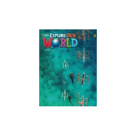 EXPLORE OUR WORLD 5 STUDENTS BOOK + OLP STICKER CODE